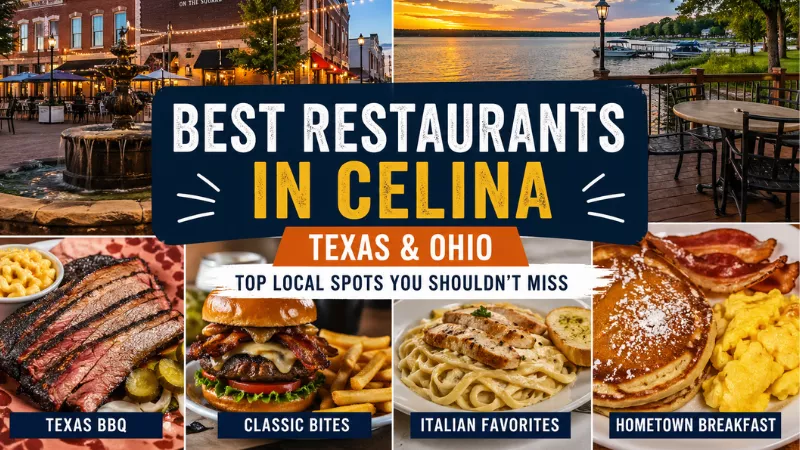 Best restaurants in Celina Texas and Celina Ohio featuring BBQ, burgers, Italian food, and breakfast dishes collage
